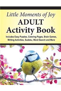 Little Moments of Joy Adult Activity Book