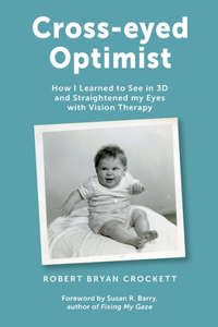 Cross-eyed Optimist