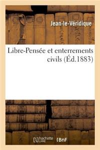 Libre-Pensée Et Enterrements Civils