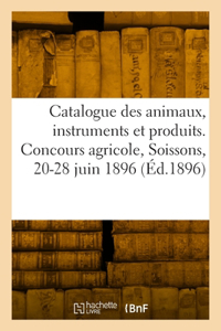 Catalogue des animaux, instruments et produits agricoles