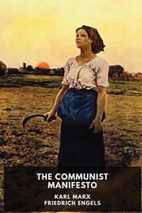 Communist Manifesto (unabridged edition)