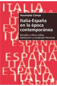 Italia-Espana En La Epoca Contemporanea