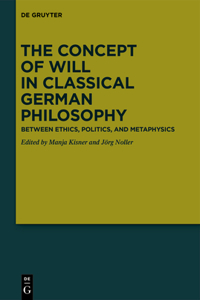 Concept of Will in Classical German Philosophy