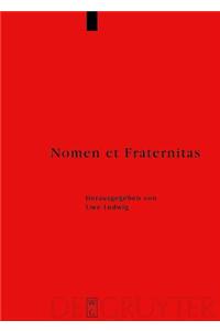 Nomen Et Fraternitas
