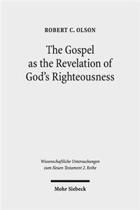 Gospel as the Revelation of God's Righteousness