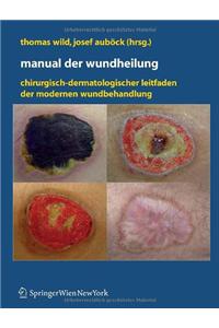 Manual Der Wundheilung