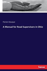 Manual for Road Supervisors in Ohio
