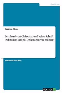 Bernhard von Clairvaux und seine Schrift