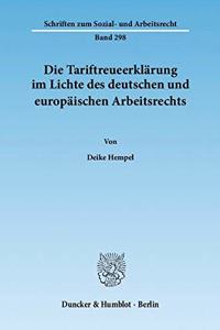 Die Tariftreueerklarung Im Lichte Des Deutschen Und Europaischen Arbeitsrechts