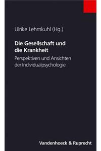 Die Gesellschaft und die Krankheit