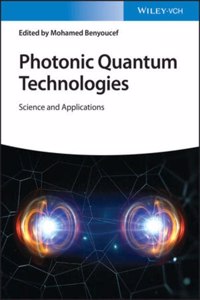Photonic Quantum Technologies