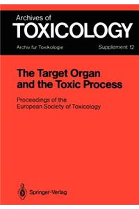 The Target Organ and the Toxic Process
