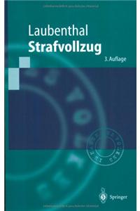 Strafvollzug