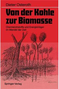 Von Der Kohle Zur Biomasse