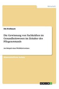 Gewinnung von Fachkräften im Gesundheitswesen im Zeitalter des Pflegenotstands