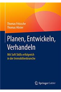 Planen, Entwickeln, Verhandeln