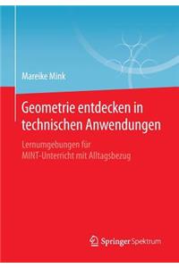 Geometrie entdecken in technischen Anwendungen