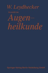 Grundriß der Augenheilkunde