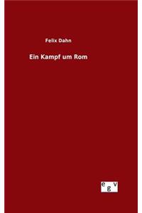 Ein Kampf um Rom