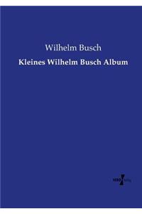 Kleines Wilhelm Busch Album