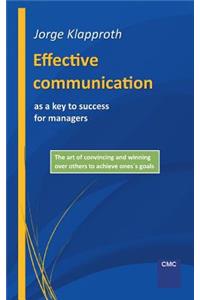 Effective communication as a key to success for managers