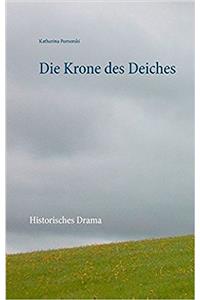 Die Krone Des Deiches