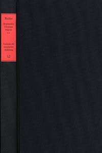 de Primordiis Christianae Religionis (1703/1717) - Origines Juris Naturalis (1704) - Elucidarius Cabalisticus (1706)