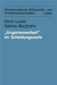 „Angemessenheit” im Scheidungsrecht