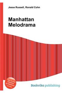 Manhattan Melodrama
