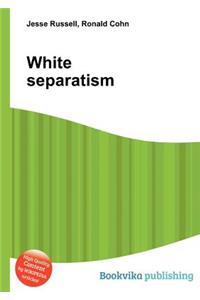 White Separatism