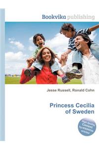 Princess Cecilia of Sweden