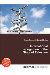 International Recognition of the State of Palestine