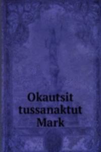 Okautsit tussanaktut Mark