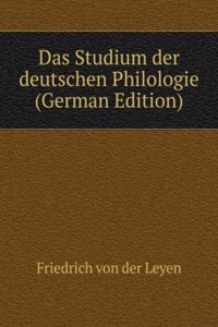 Das Studium der deutschen Philologie (German Edition)