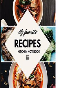 My Favorite Recipes Kitchen Notebook