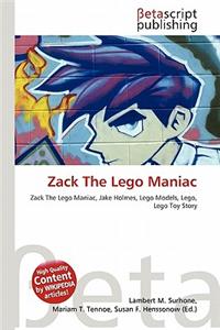 Zack the Lego Maniac