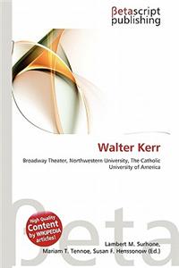 Walter Kerr