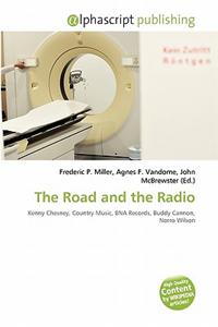 The Road and the Radio