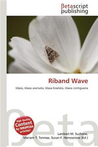 Riband Wave