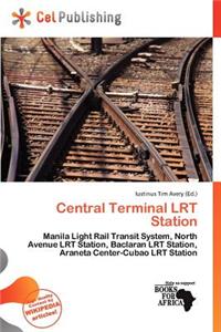 Central Terminal Lrt Station
