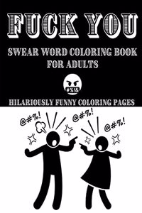 Fuck You Coloring Book for Adults Hilariously funny coloring pages