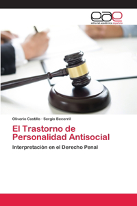 Trastorno de Personalidad Antisocial