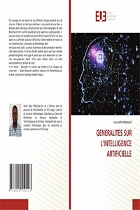 Generalites Sur l'Intelligence Artificielle