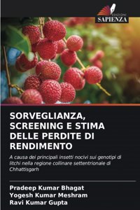 Sorveglianza, Screening E Stima Delle Perdite Di Rendimento
