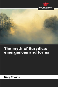 myth of Eurydice: emergences and forms