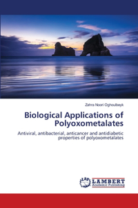 Biological Applications of Polyoxometalates