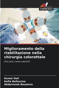 Miglioramento della riabilitazione nella chirurgia colorettale