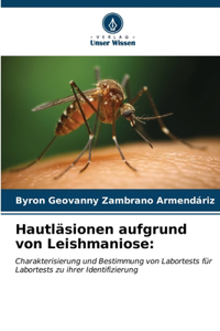 Hautläsionen aufgrund von Leishmaniose