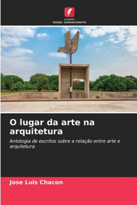 O lugar da arte na arquitetura