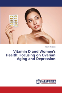 Vitamin D and Women's Health